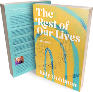 Judy Goldman - The Rest Of Our Lives